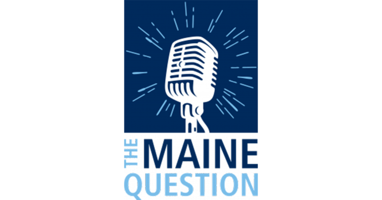 The Maine Question Podcast Logo with a microphone graphic above the podcast title.